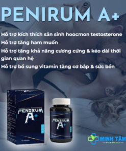 PENIRUM A+ CHÍNH HÃNG - TĂNG CƯỜNG SINH LÝ NAM GIỚI 11 cong dung penirum a 700x700 2