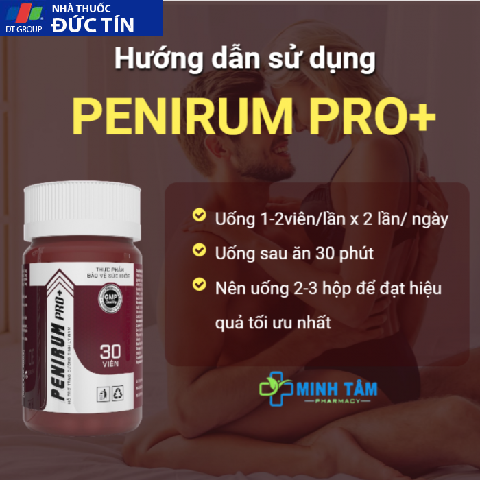 PENIRUM PRO+ Viên Uống Hỗ Trợ Tăng Cường Sinh Lý Nam Chính Hãng 23 cach dung penirum pro 700x700 1