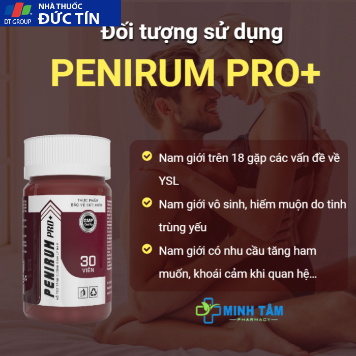 PENIRUM PRO+ Viên Uống Hỗ Trợ Tăng Cường Sinh Lý Nam Chính Hãng 22 doi tuong su dung penirim pro 700x700 1
