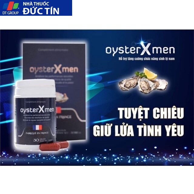 Tăng cường sinh lý nam Oyster Xmen từ tinh chất hàu biển tăng cường bồi bổ cơ thể tăng Testosterone nhập khẩu Pháp 22 hau7 3