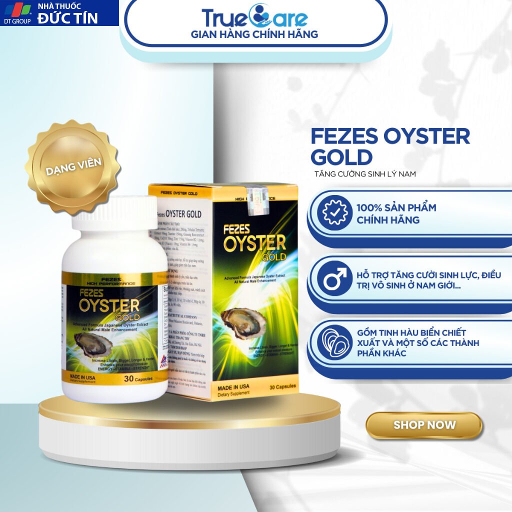 Hàu Mỹ Fezes Oyster Gold Plus, tinh chất tăng cường sinh lý nam giới, bổ sung kẽm, dạng hộp 30 viên 27 haumy1 1