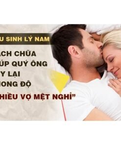 Tăng cường sinh lý nam giới NLH, chống xuất tinh sớm, kéo dài thời gian quan hệ, bổ thận tráng dương, giảm yếu sinh lý 15 namluc7
