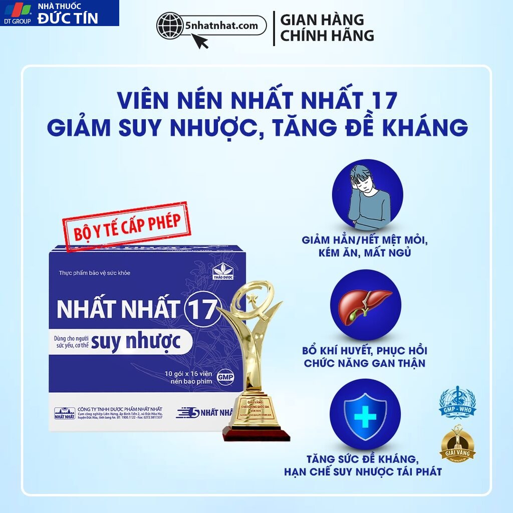 Viên Uống Tăng Cường Sức Khỏe - Nhất Nhất 17 - Bổ Khí, Thông Huyết, Giảm Tình Trạng Suy Nhược Cơ Thể 21 tangcuong2
