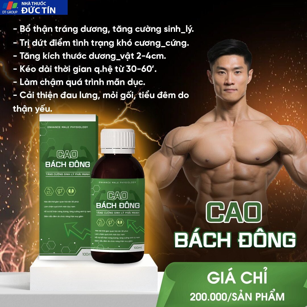 Cao Bách Đông tăng cường sinh lý, kéo dài thời gian 43 cao11