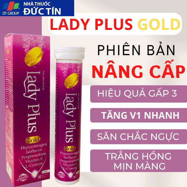 Viên sủi nở ngực LADY PLUS GOLD săn chắc tăng size vòng 1, hồng nhũ hoa hiệu quả tức thì hộp 30 viên 28 nonguc1 1
