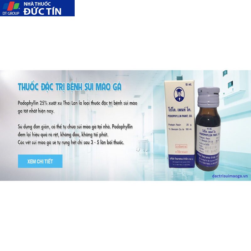 PODOPHYLLLIN ĐÁNH BAY SÙI MÀO GÀ MỤN CƠM MỤN CÓC KHÔNG TÁI PHÁT ( che tên sp ) 18 podi2