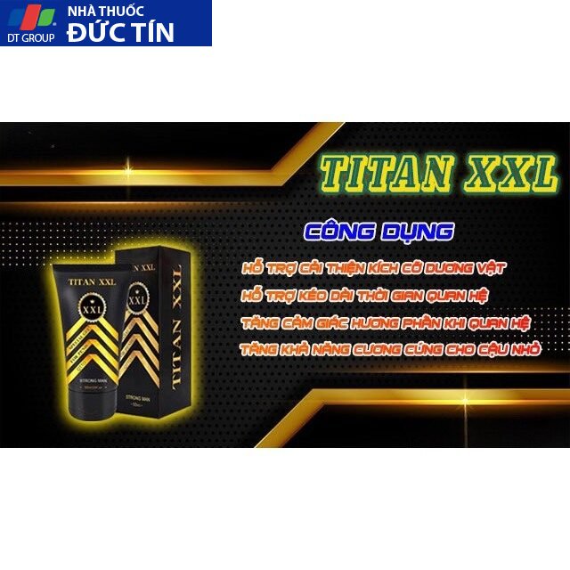 Kem tăng kích thước TITAN XXL , tăng cậu bé 18-20cm, to dài cậu bé nhanh chóng ngay lập tức chỉ sau 1 liệu trình. 17 tang2 1