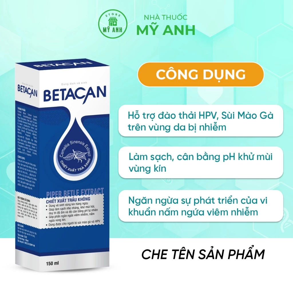 Dung dịch vệ sinh BETACAN giảm HPV sùi, giảm viêm 8 beta3