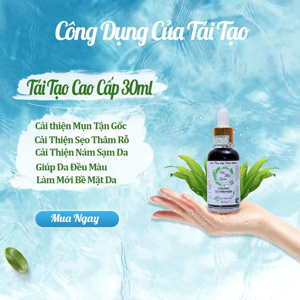 Tinh Chất Giúp Tái Tạo Cao Cấp Sắc Mộc Thiên 30ml 20 sacmoc2
