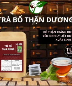 Trà Bổ Thận Dương - Chống Xuất Tinh Sớm, Rối Loạn Cương Dương, Bổ Thận Tráng Dương