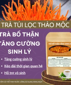 Trà Đông Trùng Hạ Thảo , trà bổ thận tăng cường sinh lý dứt điểm tình trạng xuất tinh sớm rối loạn cương dương