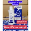 Dung dịch vệ sinh Betacan HPV khuyên dùng cho người bị SuiMaoGa