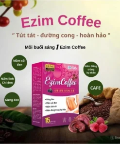 EZIM COFFEE - Cà Phê Mâm Xôi Đen, Gừng Đen, Nấm Linh Chi và Đông Trùng Hạ Thảo đẹp da, tốt cho hệ tiêu hóa,giảm mỡ thừa 10 ezzim2