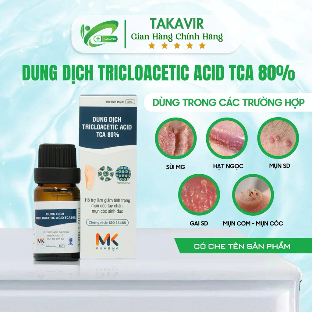 Dung Dịch TRICLOACETIC ACID TCA 80% Lọ 5Ml- Hỗ trợ chấm mụn cóc tay chân, mụn cóc sinh dục, hạt ngọc, sùi MG 14 taka1