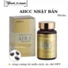 AHCC Nhật - Hộp 90v Tăng Đề Kháng , Đào Thải HPV hiệu quả Nhật Bản